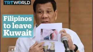 Duterte bans Filipinos from working in Kuwait
