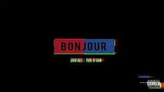 David Meli - Bonjour (Prod. Mari)