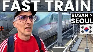 First Time Trying Busan to Seoul Bullet Train (KTX Is Amazing) 🇰🇷