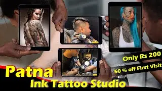 Ink Tattoo Studio Patna |  Best Tattoo Studio in Boring Road | Tattoo बनवाई Sirf 200😱| Candyman Vlog
