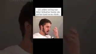 U.S. soldier on killing a family in Iraq
