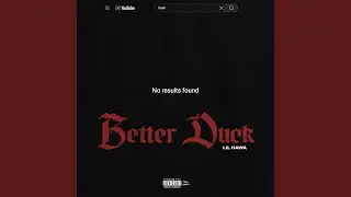 Better Duck