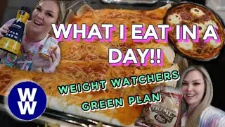 WHAT I EAT IN A DAY ON WW | GREEN PLAN | COOK WITH ME| BAILEY UPCHURCH