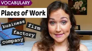 Places of Work | English Vocabulary