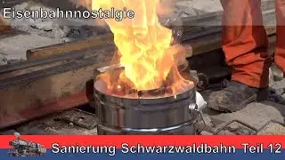 Sanierung Schwarzwaldbahn Teil12/22