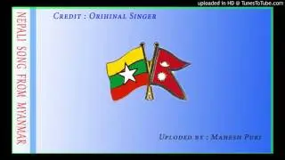 Pawan Pavitra (पावन पवित्र)-Nepali Song from Myanmar || Nepalese in Myanmar