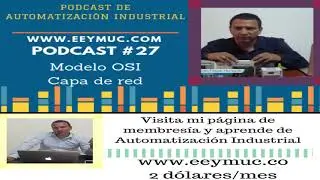 Modelo OSI Capa de Red | Podcast de Automatizaci&oacute;n Industrial