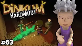 Dinkum Hard Mode, эпизод 63