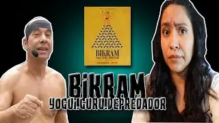 Bikram: Yogi.Guru.Predator 😕 (Recomendaci&oacute;n)