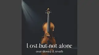 Soft Grief (Over Slowed & Reverb)