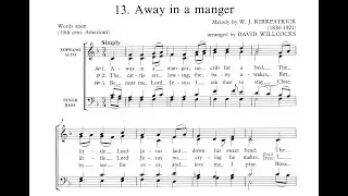 Away In A Manger (William J. Kirkpatrick (arr. David Willcocks))