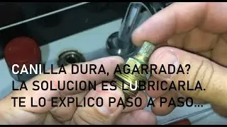 Mantenimiento Canillas (dura agarrada queda goteando) Lubricacion