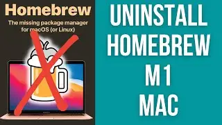 Как удалить Homebrew (2023) macOS M1 Mac
