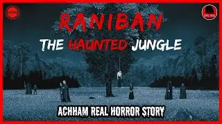 The Haunted Forest of Nepal #nepalifears #bhoot #horrorstory