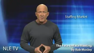 NLE TV Retained Search: The Face-to-Face Meeting with Rob Mosley