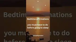 Evening affirmations, positive statements that u repeat to yrself before sleep #positiveaffirmations
