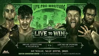 BRAD ATTITUDE & GUSTAVO VS ABUSE OF POWER (JAC & ZUKA KING) * AML LIVE TO WIN * 5.25.25 * FULL MATCH