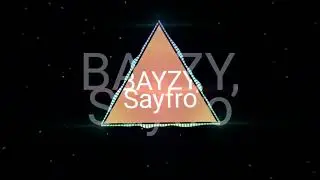 BAYZY, Sayfro - On and On