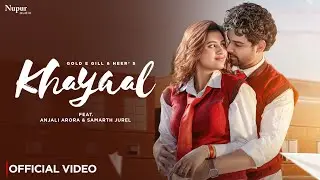 Khayaal (Official Video) Gold E Gill, Heer Ft. Samarth Jurel, Anjali Arora | New Haryanvi Song 2026