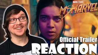 MS MARVEL Official Trailer Reaction! MCU | Disney+ | Marvel Studios RE-UPLOAD
