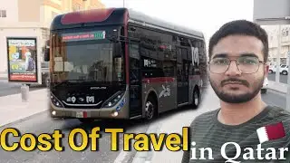Transportation Cost In Qatar 🇶🇦 #vlog || Kaif Ahmad ||
