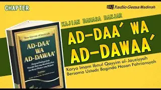 🔴 [LIVE] AD-DAA WA AD-DAWAA | Ustadz Baginda Hasan Fahriansyah S.Ag.