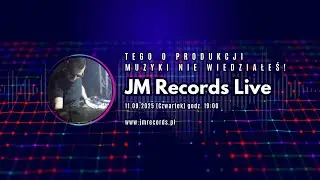 JM Records Live #002 | Tego o produkcji muzyki nie wiedziałeś!
