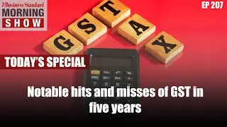 What have been the most notable hits and misses of GST in five years?