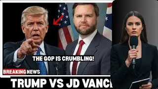 Trump vs JD Vance: The Explosive Political Rift Tearing Apart the Republican Party
