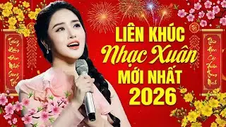 Liên Khúc Anh Cho Em Mùa Xuân & Một Mùa Xuân Nho Nhỏ - Lê Thu Uyên🧨🌸 Nhạc Xuân Mới Nhất 2026