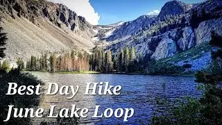 Best Hike June Lake Loop, Fern / Yost Meadow / Lake Ansel Adams Wilderness California 4.5 Mile Trail