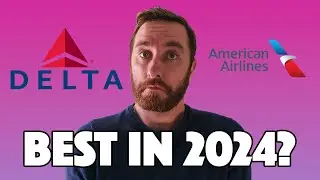 Is Delta or American BETTER in 2024? Full comparison!