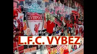 LFC Vybez : Merseyside Derby Win 😃 | Energy, Passion, Anfield and some nastiness