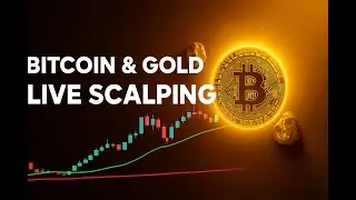 🔴 LIVE SCALPING: Maximize Your Profit on BTC & XAUUSD Trading Strategy