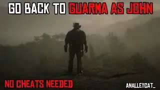 How To Get To Guarma as John!! [No Cheats] | Red Dead Redemption 2