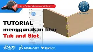 SOLIDWORKS INDONESIA - TUTORIAL menggunakan fitur Tab and Slot