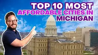 10 Most Affordable Cities in Michigan