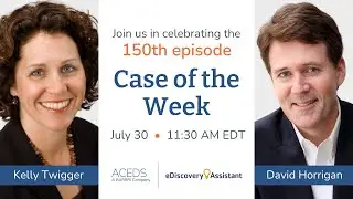 #CaseoftheWeek 150th Episode!