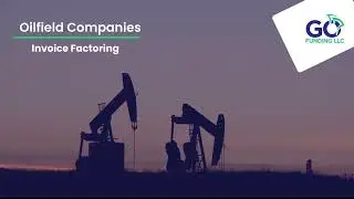 Factoring Oilfield Companies