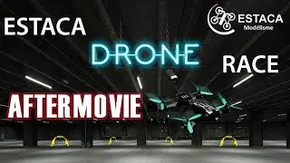 Aftermovie ESTACA DRONE RACE