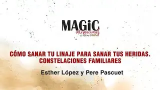 C&Oacute;MO SANAR TU LINAJE PARA SANAR TUS HERIDAS - Esther L&oacute;pez y Pere Pascuet