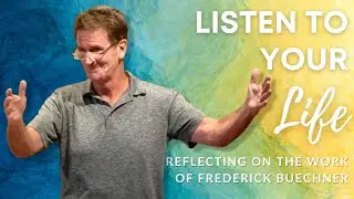 Listen to Your Life &mdash; The Work of Frederick Buechner | August 21, 2022 | Hillhurst United Church