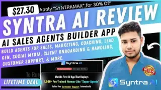Syntra AI Review & Demo 2025 🔥 Human-Like AI Agents Builder - Automates Sales & Support 24/7