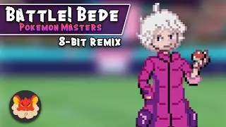 [8-bit Remix] Battle! Bede- Pokemon Masters