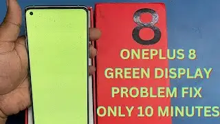 ONEPLUS 8 GREEN DISPLAY PROBLEM FIX ONLY 10 MINUTES | Tanmoy Mobile