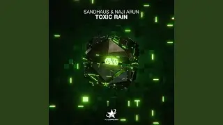 Toxic Rain (Extended Mix)