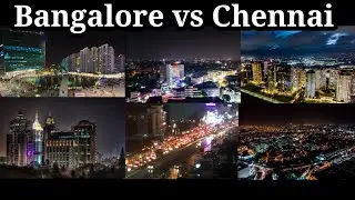 Bangalore vs Chennai|Bangalore vs Chennai city comparison|Bangalore smart|Chennai smart city