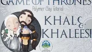 Khal & Khalessi - Game of Thrones inspired - Polymer Clay Tutorial