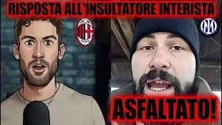Lorenzo Da I Numeri CI HA OFFESO IN MODO SCHIFOSO! Risposta da Milanista Vero alla Cricca Interista