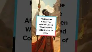 Madjigu&egrave;ne Ciss&eacute;:The African Queen Who Resisted Colonization of Islam.#history#africa #facts #shorts